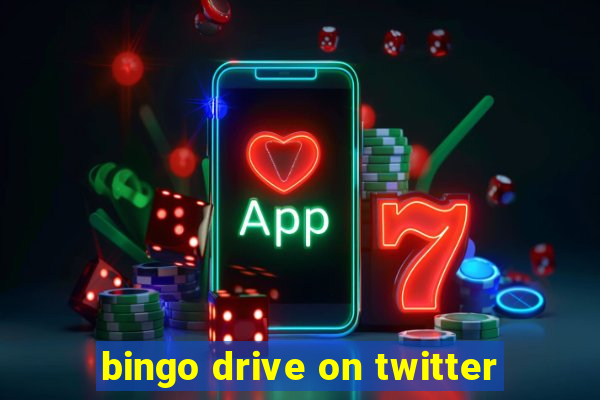 bingo drive on twitter